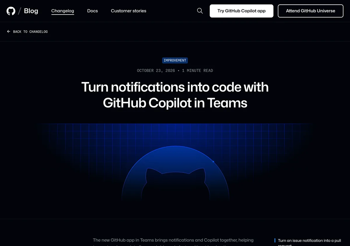 GitHub changelog announcing Copilot in Microsoft Teams on October 23, 2026, with the legacy GitHub notifications app retiring November 16