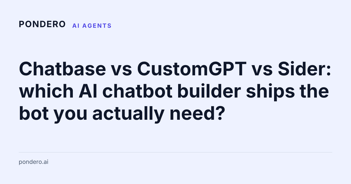Chatbase vs CustomGPT vs Sider comparison
