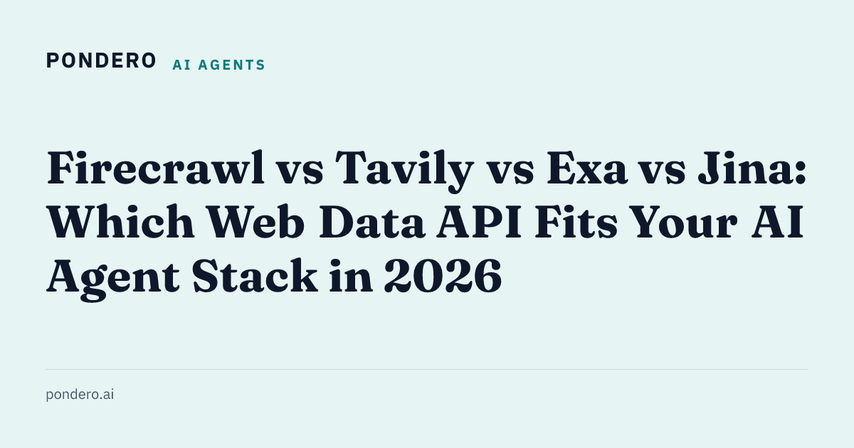 Firecrawl vs Tavily vs Exa vs Jina: which web data API fits your AI agent stack in 2026