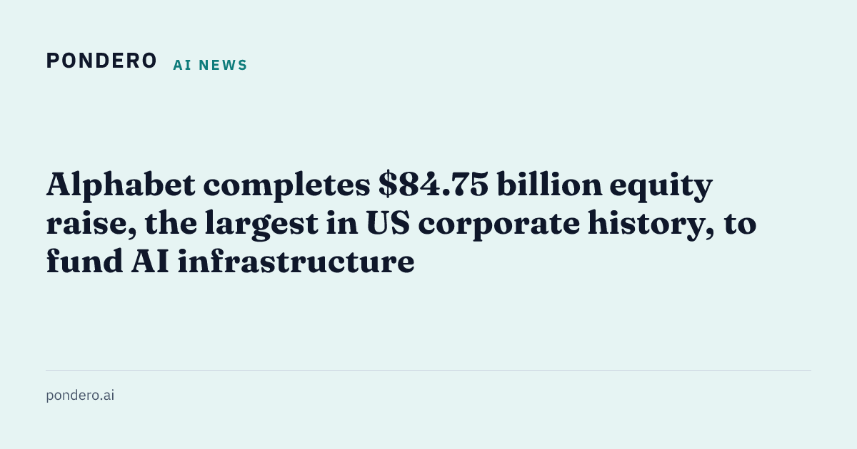 Alphabet $84.75B equity raise