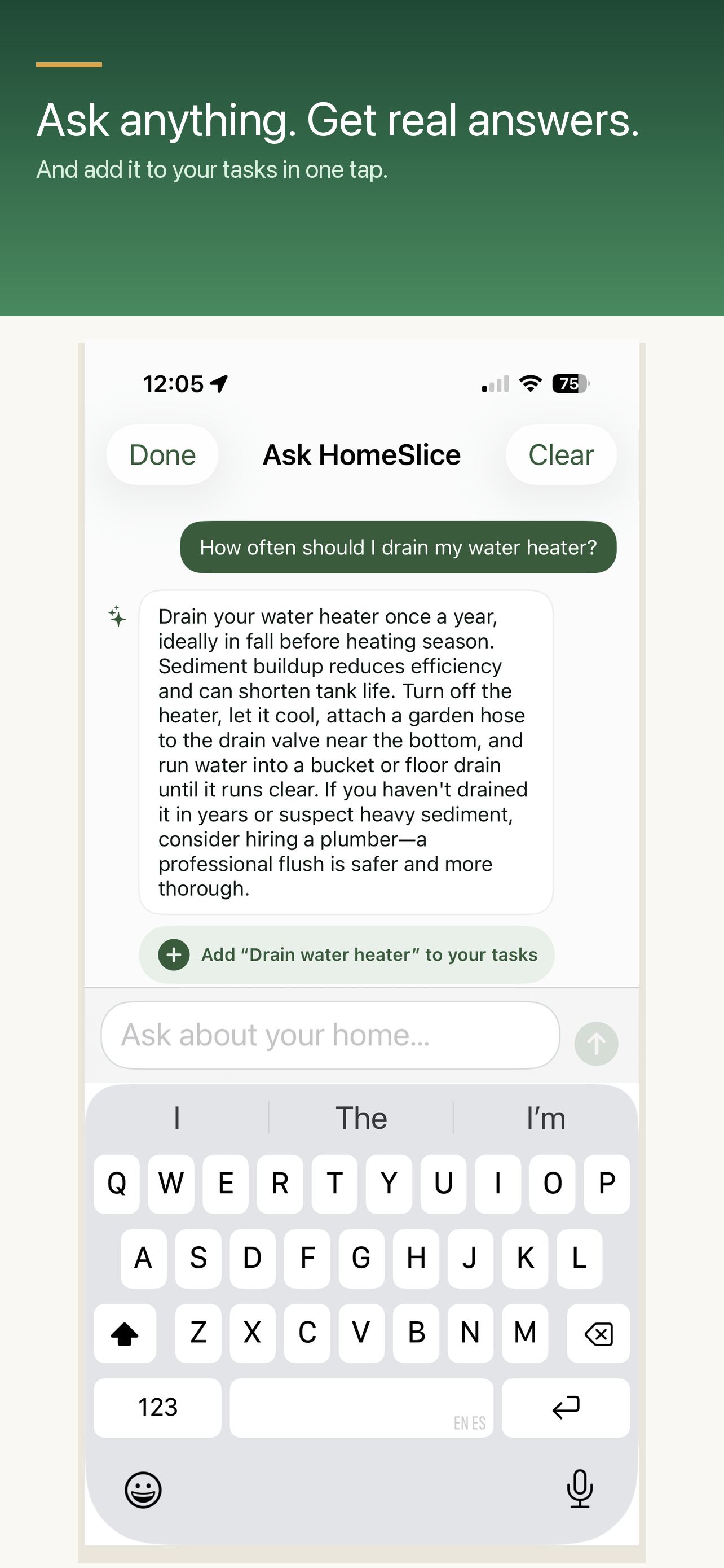 Ask HomeSlice, your built-in AI helper